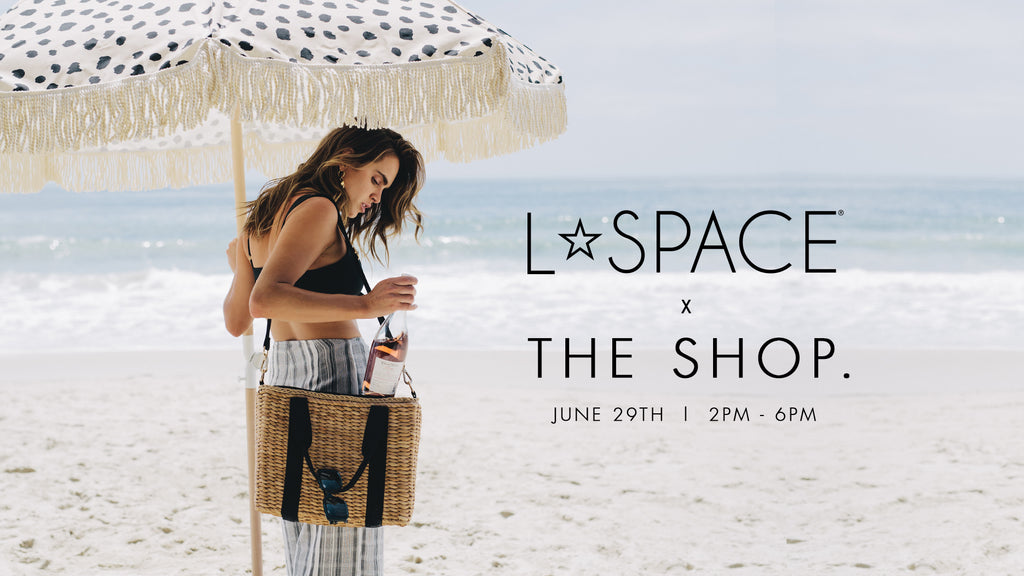 Article L SPACE x The Shop Laguna Summer Trunk Show